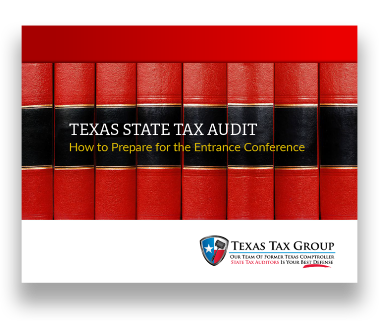 Texas State Tax Audit How to Prepare for the Entrance Conference