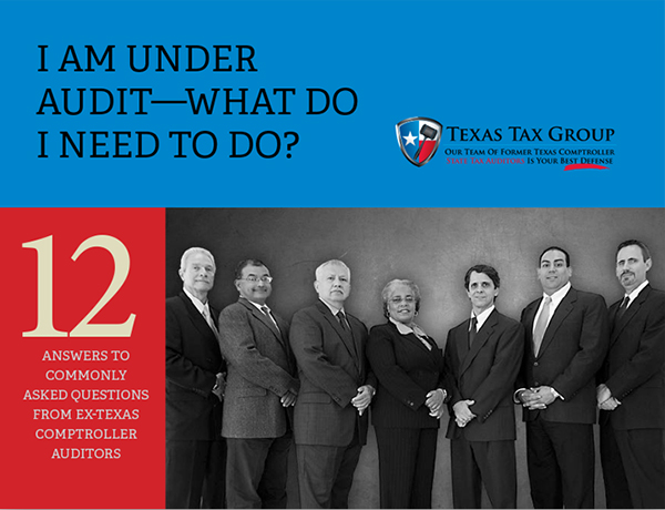 Texas Comptroller Audit? What do I need todo to prepare?